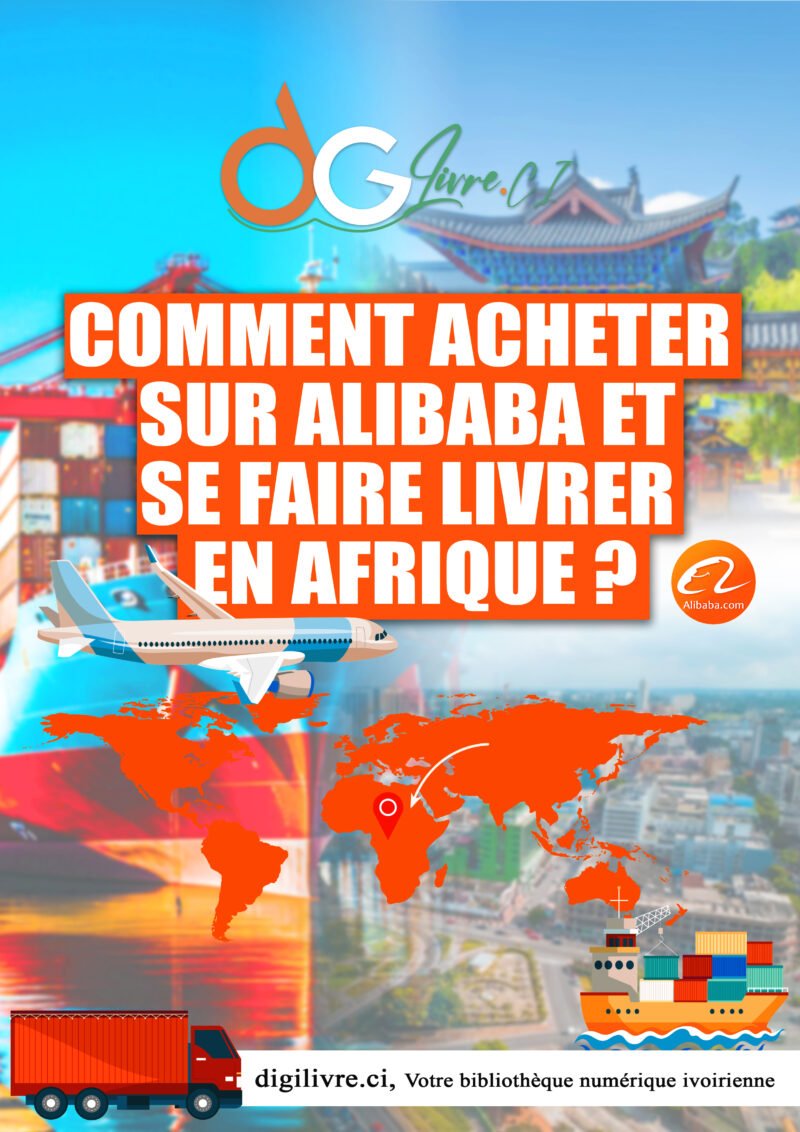 Comment acheter sur Alibaba et se faire livrer en Afrique